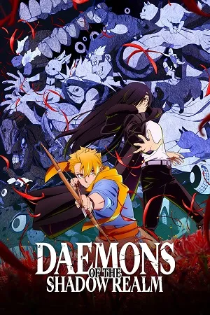 Daemons of the Shadow Realm 2026 Season 1 Hindi - English - Japanese  Audio WEB-DL 720p - 480p - 1080p [EP 01 TO 20 Added]